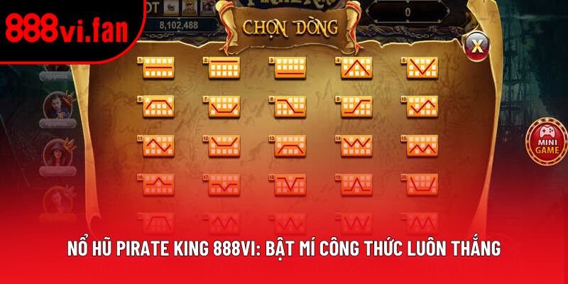 Nổ Hũ Pirate King 888vi: Bật Mí Công Thức Luôn Thắng